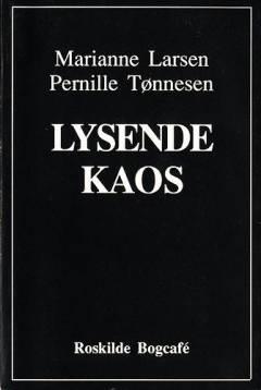 Lysende kaos
