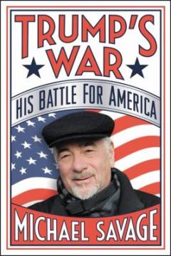 Trump's war : his battle for America