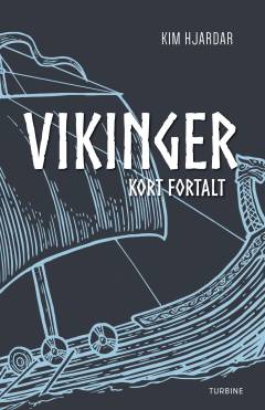 Vikinger - kort fortalt