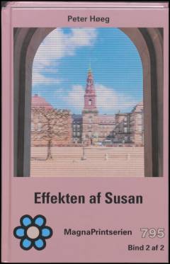 Effekten af Susan. Bind 2 (Stor skrift)