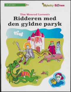 Tim Monrad Larsen's Ridderen med den gyldne paryk