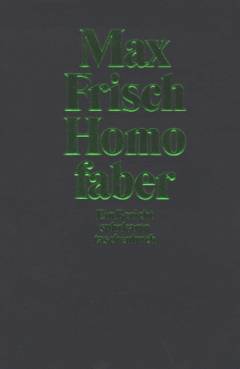 Homo Faber : ein Bericht