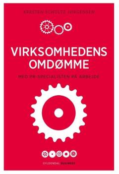 Virksomhedens omdømme : med PR-specialisten på arbejde