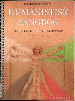 Humanistisk sangbog : sange til livets store overgange