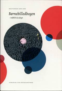 Bogvennen (København : 1893). 2008-2009 : Børnebilledbogen : indblik & udsyn