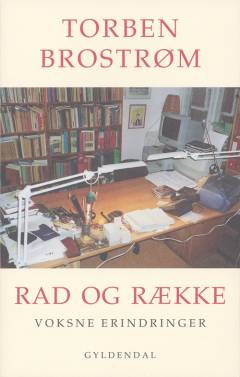 Rad og række : voksne erindringer