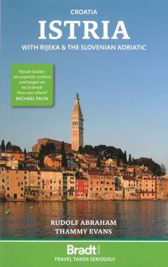 Croatia - Istria : with Rijeka & the Slovenian Adriatic