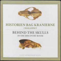 Historien bag kranierne i magasinet