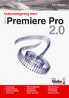 Videoredigering med Adobe Premiere Pro 2.0
