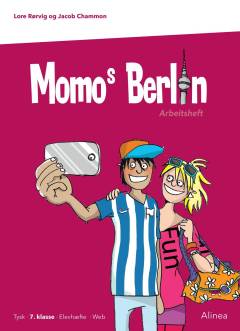 Momos Berlin : 7. klasse : Textbuch/Web -- Arbeitsheft