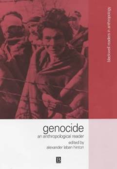 Genocide : an anthropological reader