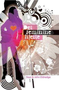 Bedårende : det feminine hjerte