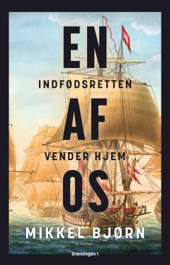 En af os : indfødsretten vender hjem