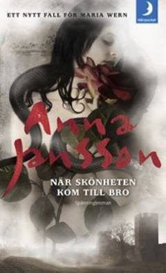 När skönheten kom till Bro