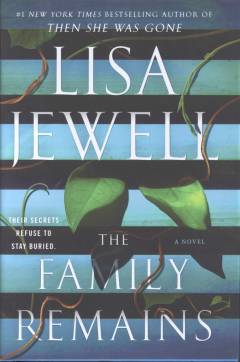 The family remains : a novel