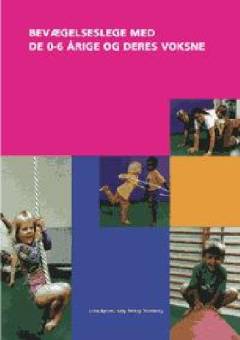 Bevægelseslege med de 0-6 årige og deres voksne