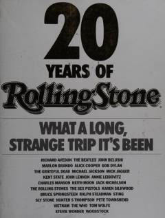 20 years of Rolling stone : what a long, strange trip it's been