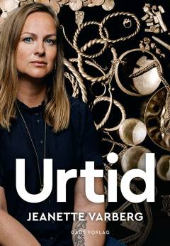 Urtid : historien om Danmark fra stenalder til vikingetid