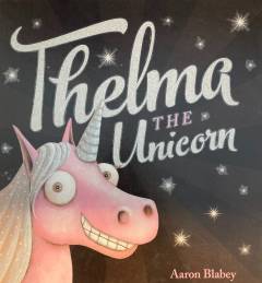 Thelma the unicorn