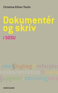 Dokumentér og skriv i SOSU