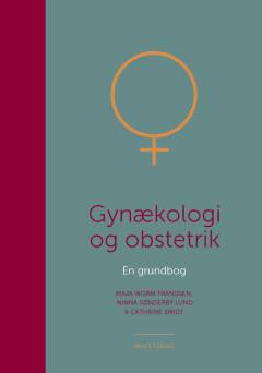 Gynækologi og obstetrik : en grundbog