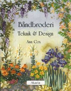 Båndbroderi : teknik og design