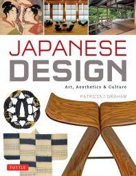 Japanese design : art, aesthetics & culture