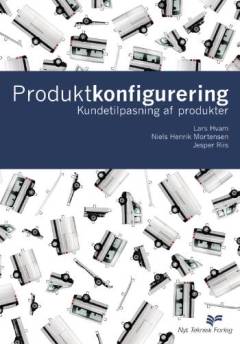 Produktkonfigurering : kundetilpasning af produkter