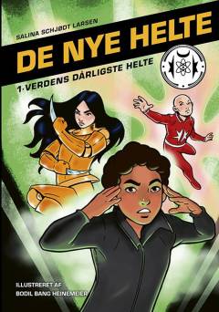 Verdens dårligste helte