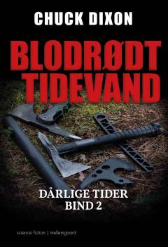 Dårlige tider - blodrødt tidevand