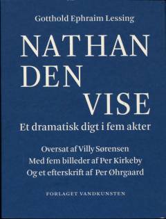 Nathan den vise : et dramatisk digt i fem akter