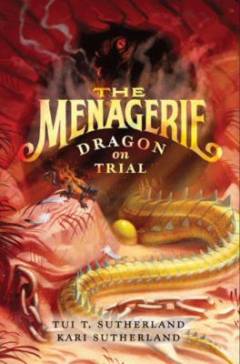 The menagerie - dragon on trial