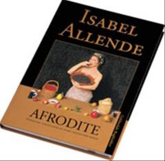Afrodite : opskrifter, fortællinger og andre afrodisitiske midler
