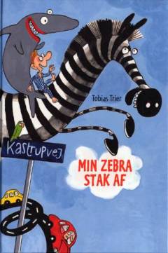 Min zebra stak af