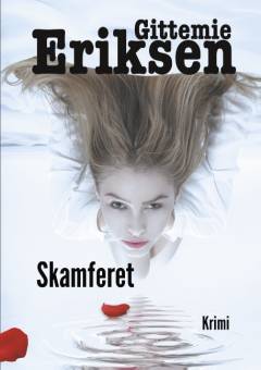 Skamferet : krimi