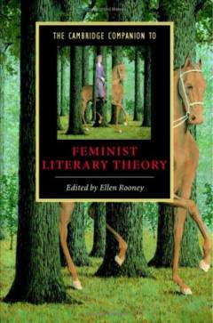 The Cambridge companion to feminist literary theory
