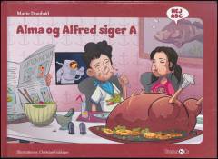 Alma og Alfred siger A