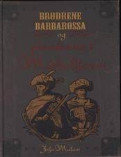 Brødrene Barbarossa og piraterne i Middelhavet