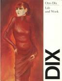 Otto Dix : life and work