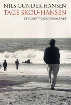 Tage Skou-Hansen : et forfatterskabsportræt