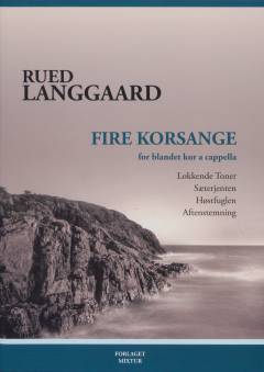 Fire korsange : for blandet kor a cappella