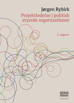 Projektledelse i politisk styrede organisationer