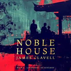 Noble House. 5