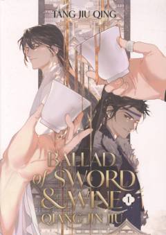 Ballad of sword & wine. Vol 1
