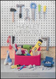 Hæklet værktøj : 24 opskrifter