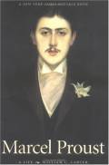 Marcel Proust : a life. Yale University Press