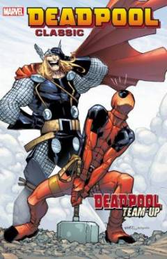 Deadpool classic. Vol. 13 : Deadpool team-up