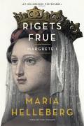 Rigets frue: Margrete 1