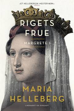 Rigets frue : Margrete I