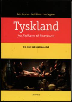 Tyskland : fra Rødhætte til Rammstein : om tysk national identitet